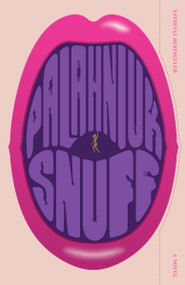 Snuff by Chuck Palahniuk, 9780307275844