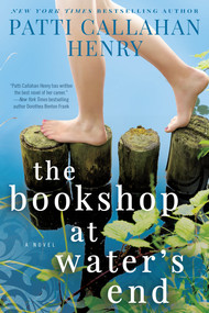 The Bookshop at Water's End by Patti Callahan Henry, 9780399583117