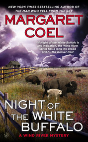 Night of the White Buffalo by Margaret Coel, 9780425264669