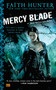 Mercy Blade (A Jane Yellowrock Novel) by Faith Hunter, 9780451463722