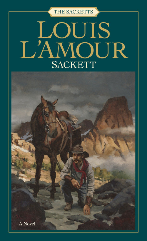 Sackett: The Sacketts (A Novel) by Louis L'Amour, 9780553276848