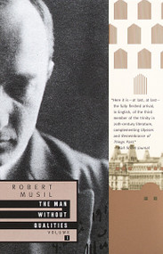 The Man Without Qualities, Vol. 1 by Robert Musil, 9780679767879