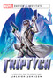 Triptych (A Marvel: Xavier's Institute Novel) by Jaleigh Johnson, 9781839080845