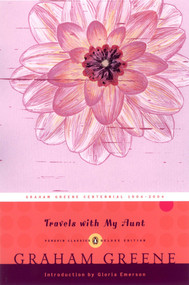 Travels with My Aunt ((Penguin Classics Deluxe Edition)) by Graham Greene, Gloria Emerson, 9780143039006