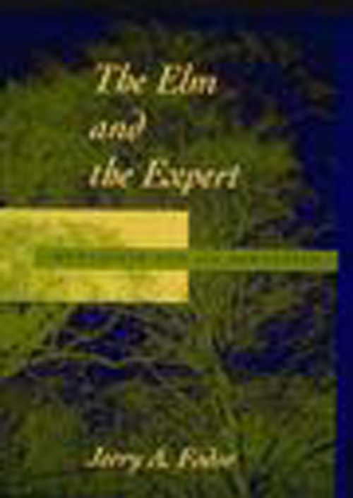 The Elm and the Expert (Mentalese and Its Semantics) by Jerry A. Fodor, 9780262560931
