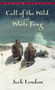 Call of The Wild, White Fang by Jack London, 9780553212334