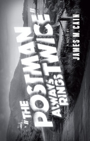 The Postman Always Rings Twice by James M. Cain, 9780679723257