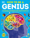 How to Be a Genius (Your Brilliant Brain and How to Train It) by DK, 9780744050387