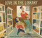 Love in the Library by Maggie Tokuda-Hall, Yas Imamura, 9781536204308