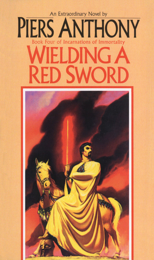 Wielding a Red Sword by Piers Anthony, 9780345322210