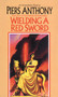 Wielding a Red Sword by Piers Anthony, 9780345322210