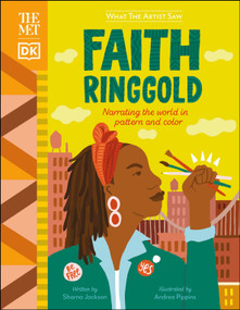 The Met Faith Ringgold (Narrating the World in Pattern and Color) by Sharna Jackson, Andrea Pippins, 9780744039771