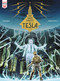 The Three Ghosts Of Tesla (Graphic Novel) by Richard Marazano, Guilhem, 9781785867255