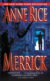 Merrick by Anne Rice, 9780345422408