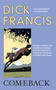 Comeback - 9780425233313 by Dick Francis, 9780425233313