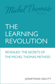 Michel Thomas: The Learning Revolution by Jonathan Solity, 9781529344301