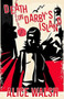 Death on Darby's Island by Alice Walsh, 9781771089753