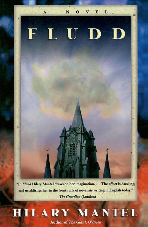 Fludd (A Novel) by Hilary Mantel, 9780805062731