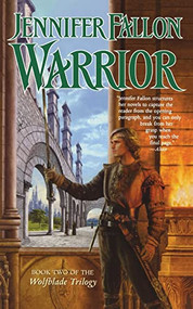 Warrior (Book Five of the Hythrun Chronicles) by Jennifer Fallon, 9780765399090