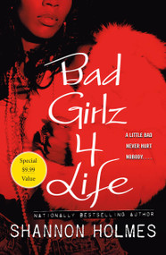 Bad Girlz 4 Life by Shannon Holmes, 9781250802835