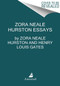 Zora Neale Hurston Essays by Zora Neale Hurston, Henry Louis Gates, Genevieve West, 9780063043855