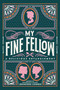 My Fine Fellow by Jennieke Cohen, 9780063047532