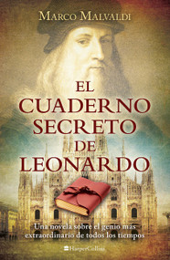 Elcuaderno secreto de Leonardo ((Leonardo's secret notebook - Spanish Edition)) by Marco Malvaldi, 9786075620589