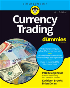 Currency Trading For Dummies - 9781119824725 by Paul Mladjenovic, Kathleen Brooks, Brian Dolan, 9781119824725