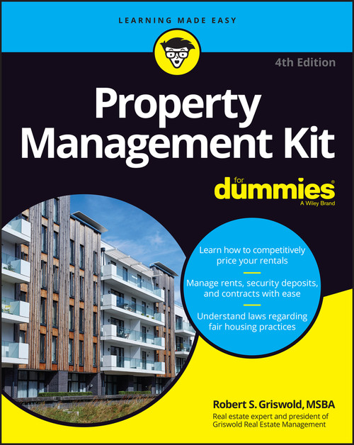 Property Management Kit For Dummies by Robert S. Griswold, 9781119835783