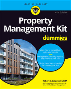 Property Management Kit For Dummies by Robert S. Griswold, 9781119835783