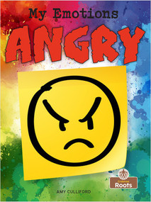 Angry by Amy Culliford, Amy Culliford, 9781427139627