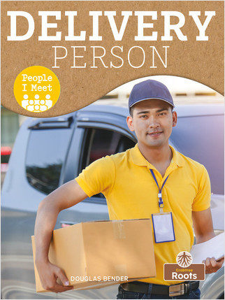 Delivery Person - 9781427141187 by Douglas Bender, Amy Culliford, 9781427141187