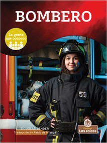 Bombero (Firefighter) - 9781427141446 by Douglas Bender, Pablo de la Vega, Gilda Kupferman, 9781427141446