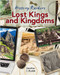 Lost Kings and Kingdoms - 9781427151117 by Heather C. Hudak, 9781427151117