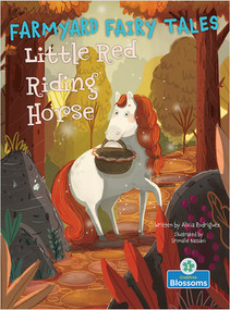 Little Red Riding Horse by Alicia Rodriguez, Srimalie Bassani, Amy Culliford, 9781427151605
