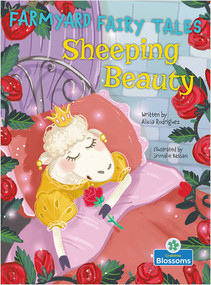 Sheeping Beauty by Alicia Rodriguez, Srimalie Bassani, Amy Culliford, 9781427151636