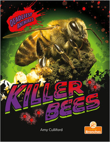 Killer Bees - 9781427154149 by Amy Culliford, Jim Earley, 9781427154149