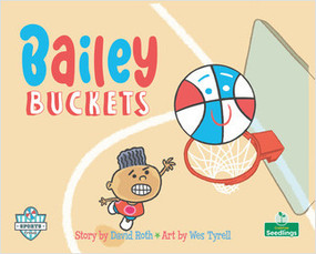 Bailey Buckets by David Roth, Wes Tyrell, 9781427157386