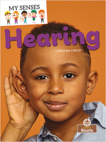 Hearing - 9781427157997 by Christina Earley, Amy Culliford, 9781427157997