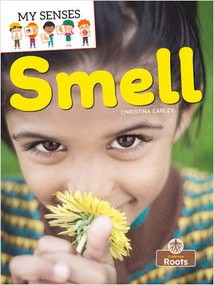 Smell - 9781427158017 by Christina Earley, Amy Culliford, 9781427158017