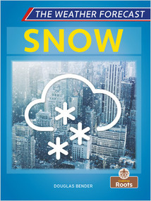 Snow - 9781427159366 by Douglas Bender, Amy Culliford, 9781427159366