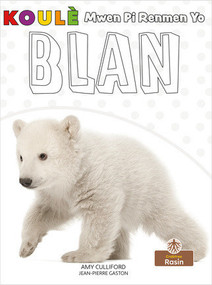 Blan (White) by Amy Culliford, Jean-Pierre Gaston, Jean-Pierre Gaston, 9781039601338