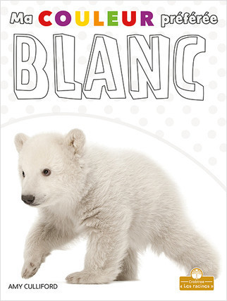 Blanc (White) by Amy Culliford, Annie Evearts, Claire Savard, 9781039601192
