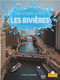 Les rivières (Rivers) by Douglas Bender, Annie Evearts, Claire Savard, 9781039603912
