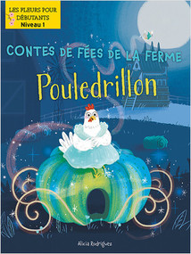Pouledrillon (Cluckerella) by Alicia Rodriguez, Srimalie Bassani, Annie Evearts, 9781039601710