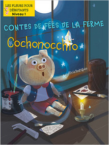 Cochonocchio (Pignocchio) by Alicia Rodriguez, Srimalie Bassani, Annie Evearts, 9781039601741