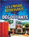Les emplois repoussants et dégoûtants (Gross and Disgusting Jobs) by Julie K. Lundgren, Annie Evearts, 9781039603172