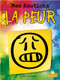 La peur (Scared) by Amy Culliford, Annie Evearts, Claire Savard, 9781039605329