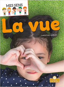 La vue (Sight) by Christina Earley, Annie Evearts, Claire Savard, 9781039605589