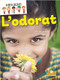 L'odorat (Smell) by Christina Earley, Annie Evearts, Claire Savard, 9781039605596